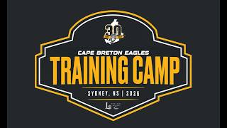 Cape Breton Eagles Main Camp Intrasquad | Black vs White 2 | September 1st, 2026
