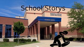 Crazy School Story's
