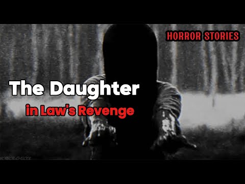 Story 1, The Daughter-in-Law’s Revenge on Her Father-in-Law #horrorstories