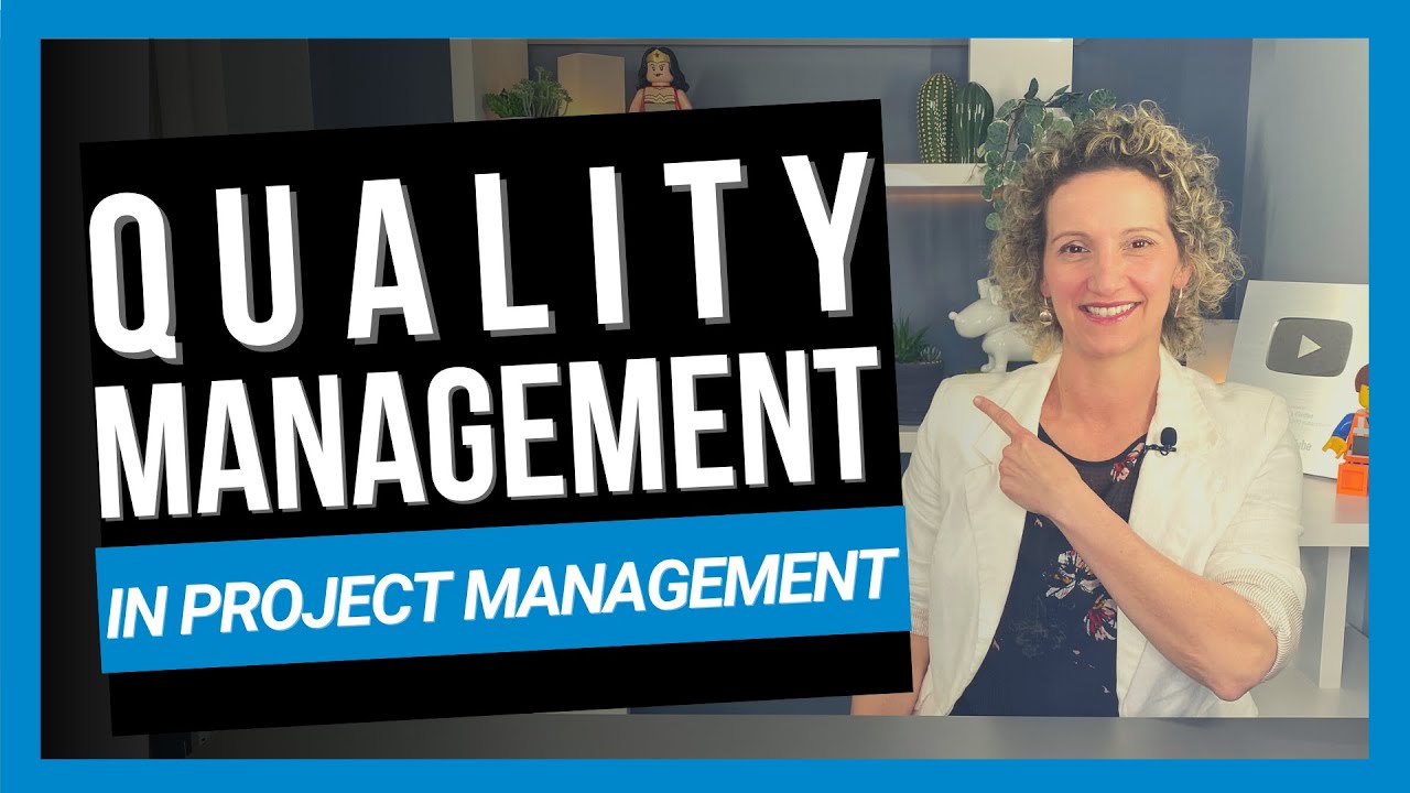How to Create a Project Quality Management Plan