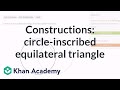Constructing Equilateral Triangles in Circles