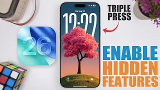 iOS 26 - Enable 10 HIDDEN iPhone Features Using SECRET Settings !