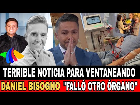 🚨NOTICIA DE ÚLTIMA HORA ❗ DANIEL BISOGNO lamentable información se arruina el festejo de Ventaneando