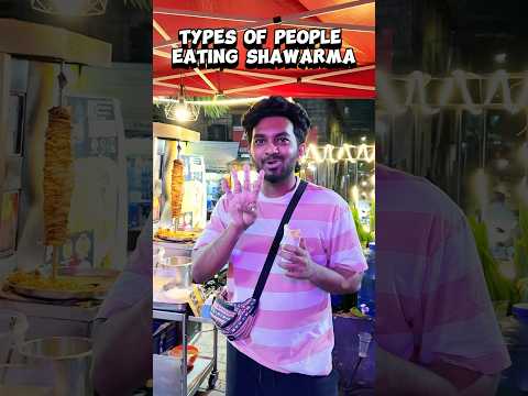 Types Of Shawarma eaters | #shorts #naaluvithamaravindh #shawarma #eating #typesof