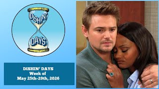 Mourning... Dishin' Days week of May 25th-29th, 2026
