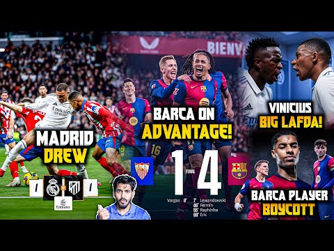 Barcelona VS Sevilla 4-1 Review, Vinicius VS Modric Fight, Madrid Derby Draw, Madrid CB targets