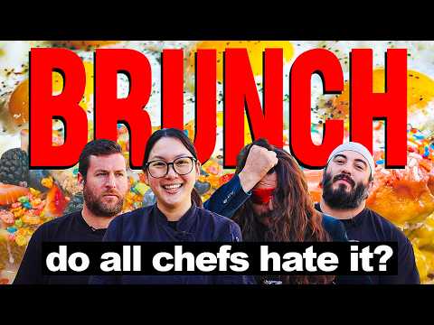 why do chefs hate brunch?