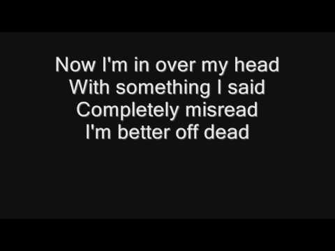 dead better off sum head over lyrics chords clip agaclip