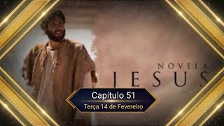 Resumo Novela Jesus, 14/02/2023, Caleb avisa que tem uma mensagem de João Batista para Jesus.