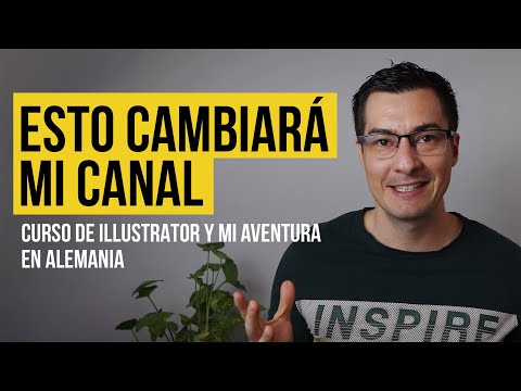 ESTO CAMBIARÁ MI CANAL: Curso de Illustrator y mi aventura en Alemania inicia.