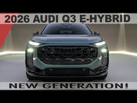 WORLD PREMIERE! 2026 AUDI Q3 E-HYBRID QUATTRO 272HP - New Generation Q3 is here - In Detail!