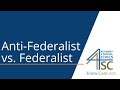 Federalists vs. Anti-Federalists Concepts
