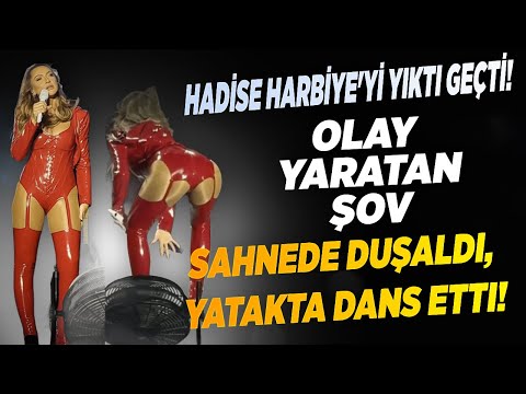Hadise Harbiye'yi yıktı geçti! Sahnede duş aldı, yatakta dans etti! Olay yaratan şov!