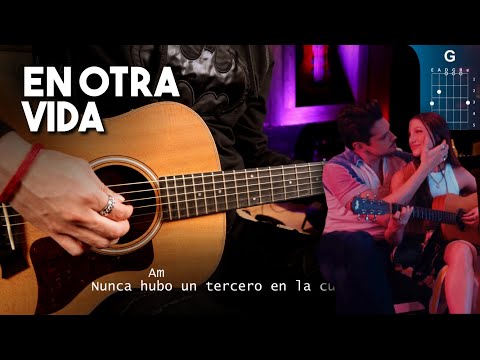 En Otra Vida - Yami Safdie, Lasso ACORDES GUITARRA | Cover Christianvib