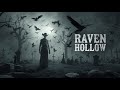 Raven Hollow  Dark Country Hymn of the Lost West