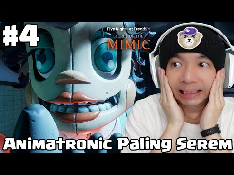 Ini Yang Paling Berbahaya - Five Nights at Freddy's Secret of the Mimic Indonesia - Part 4
