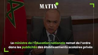 Publicité mensongère : Chakib Benmoussa tacle les écoles privées