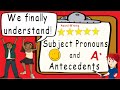 Exploring Subject Pronouns and Antecedents