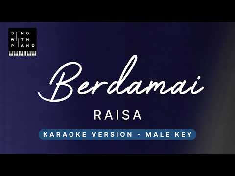 Berdamai – Raisa (MALE Key Karaoke) – Piano Instrumental Cover with Lyrics