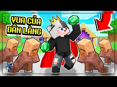 Minecraft Nhưng Tôi Là Vua Của Dân Làng