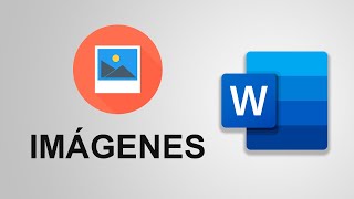 Manejo de IMÁGENES en Word