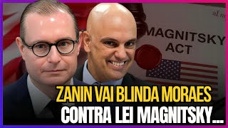 ZANIN FOI SORTEADO PARA BLINDA MORAES CONTRA LEI MAGNITSKY DOS EUA | Clips dos Pods