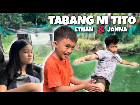 Tabang ni Tito “ Ethan & Janna.