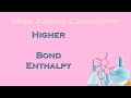 Bond Enthalpy and Energy Changes