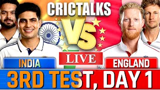 IND v ENG, 3rd Test, Cricket Match Live, Live Cricket, Score, India vs England, Day 1 Live Cricket