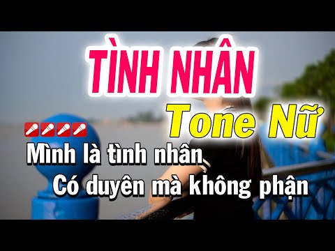 Karaoke Tình Nhân – Tone Nữ Dễ Hát Nhất ( Mi Thứ ) Nhạc Sống Tuyết Nhi