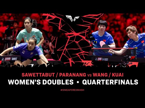 Paranang/Sawettabut vs Kuai/Wang | WD QF | Singapore Smash 2025