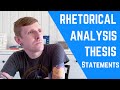 Crafting Effective Rhetorical Analysis Thesis Statements