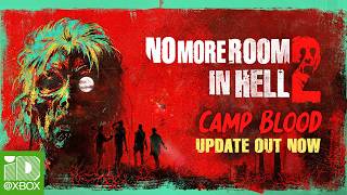 No More Room in Hell 2 | Camp Blood Launch Trailer