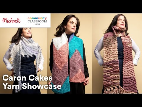 Online Class: Caron Cakes Yarn Showcase | Michaels