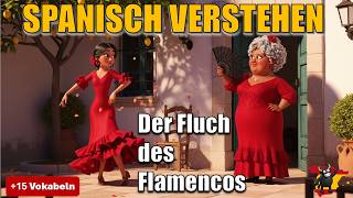Spanisch lernen | Kannst du tanzen ohne Gefühle? – A2/B1 (3-Schritte-Methode) 🇪🇸
