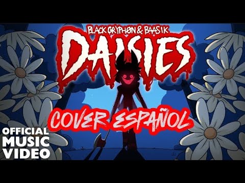 ♪ DAISIES (A Hazbin Hotel Song) - ( Cover Español )