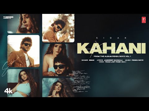 KAHANI (OFFICIAL MUSIC VIDEO) | SIDAK | LATEST PUNJABI SONGS 2025