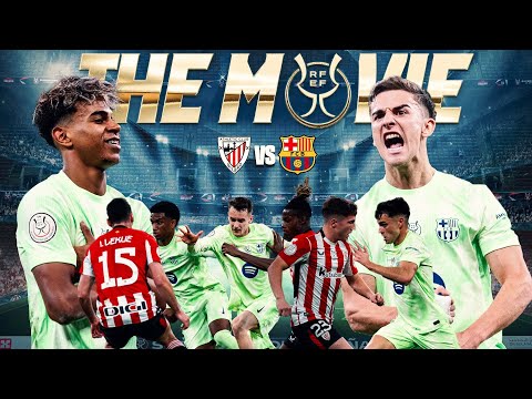 🔥 ATHLETIC CLUB vs FC BARCELONA I SPANISH SUPERCUP SEMIFINAL | THE MOVIE | HALF THE JOB DONE  🎥🍿