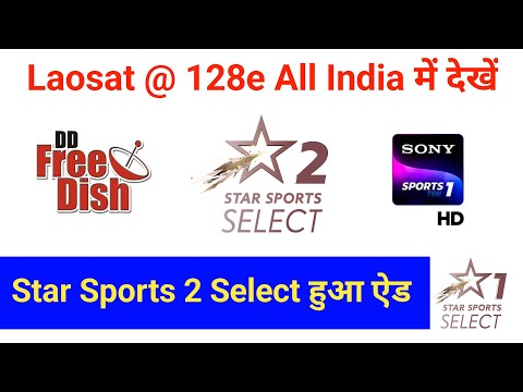 Laosat 128e New Channels Free To Air Update || DD Free Dish Today New Update