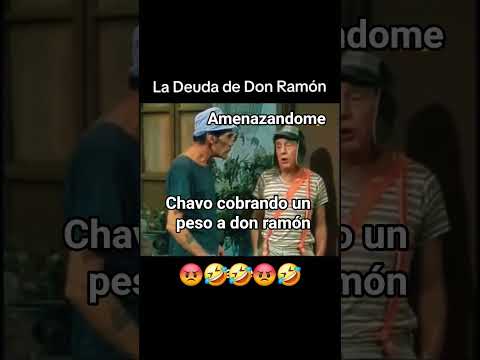 CHAVO COBRANDO UN PESO🤣😂 #suscribete #suscribense #elchavodel8 #supcribete #humor
