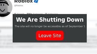 Roblox Is Shutting Down September 1?
