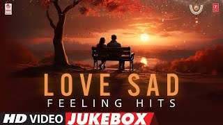 Love Sad Feeling Hits Video Jukebox |Love Sad Feeling Hits 💔 | Kannada Emotional Melodies