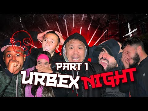 Urbex avec l'équipe Part1