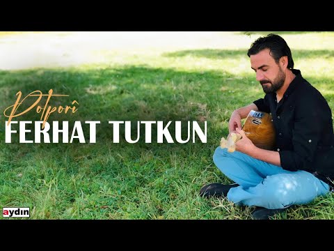 Ferhat Tutkun - Potporî