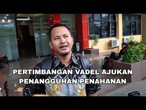 PENGACARA MULAI RAGU DGN KEJUJURAN VADEL BADJIDEH