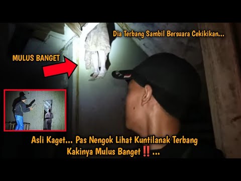 Asli Kaget... Pas Nengok Lihat Kuntilanak Kakinya Mulus Banget, Dia Terbang Sambil Ketawa Mengerikan