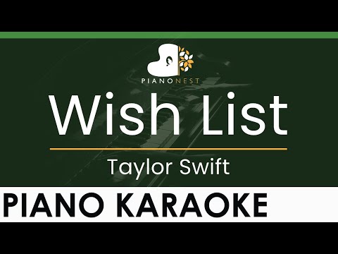 Taylor Swift – Wish List – LOWER Key (Piano Karaoke Instrumental)