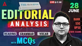 The Hindu Analysis | 28 June 2025 | Reading, Grammar, Vocab, MCQs | The Hindu Editorial Analysis