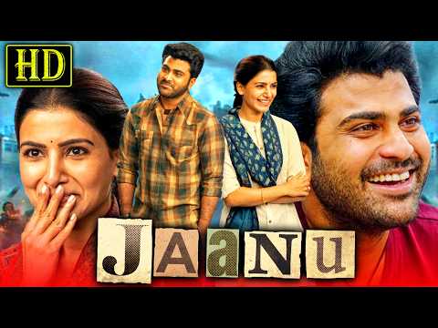 Jaanu (जानू ) - Superhit Romantic Hindi Dubbed Movie | Sharwanand, Samantha, Vennela Kishore