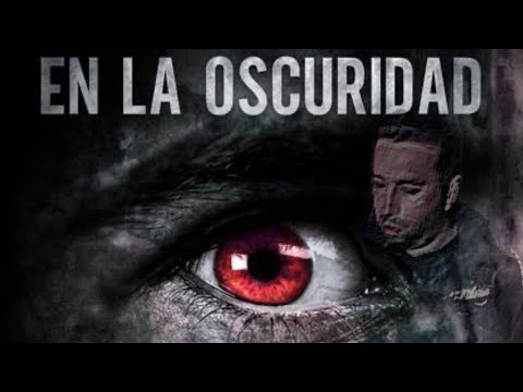 EN LA OSCURIDAD NOS ENCONTRAMOS...